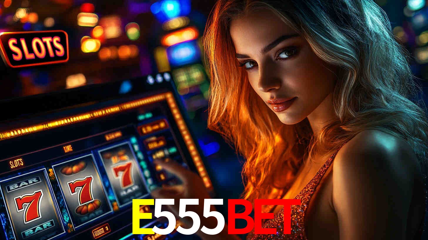 Descubra o Mundo das Mesas de Jogos no E555BET